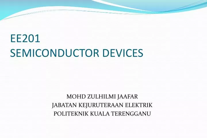 ee201 semiconductor devices