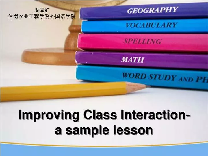 improving class interaction a sample lesson