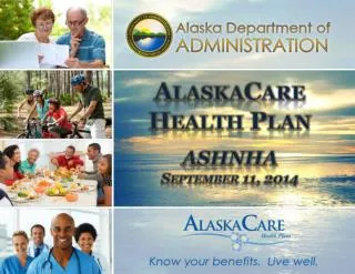 AlaskaCare Health Plan ASHNHA September 11, 2014