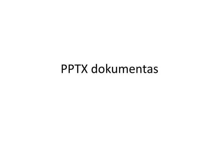 pptx dokumentas