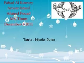 Fahad Al Kowary Anwar Ismail Ahmed Fouad Mrs.Timm December-1-2011