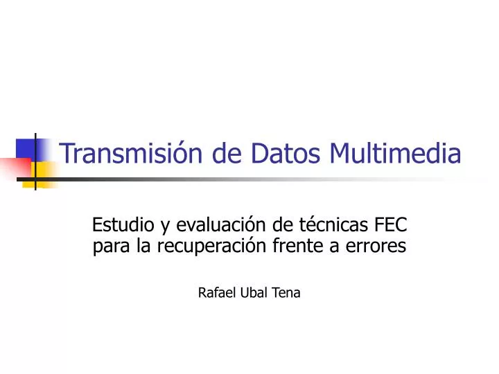 transmisi n de datos multimedia