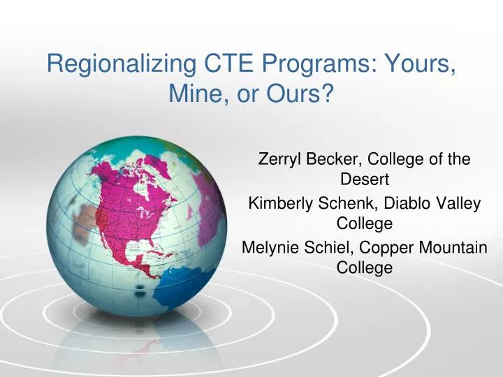 regionalizing cte programs yours mine or ours