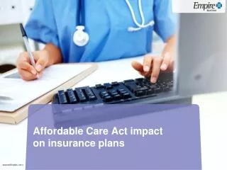 Affordable Care Act impact on insurance plans