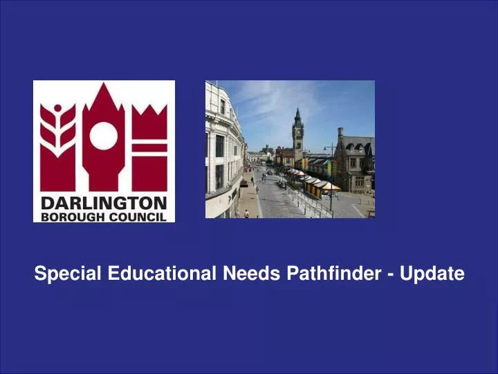 special educational needs pathfinder update