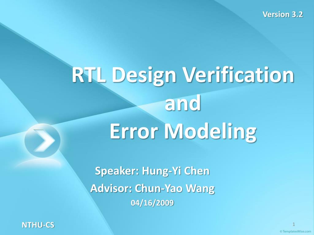 PPT - RTL Design Verification and Error Modeling PowerPoint ...