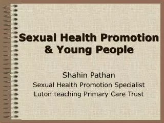 Sexual Health Promotion &amp; Young People