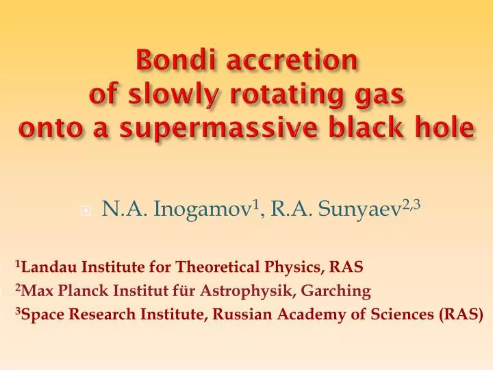 bondi accretion of slowly rotating gas onto a supermassive black hole