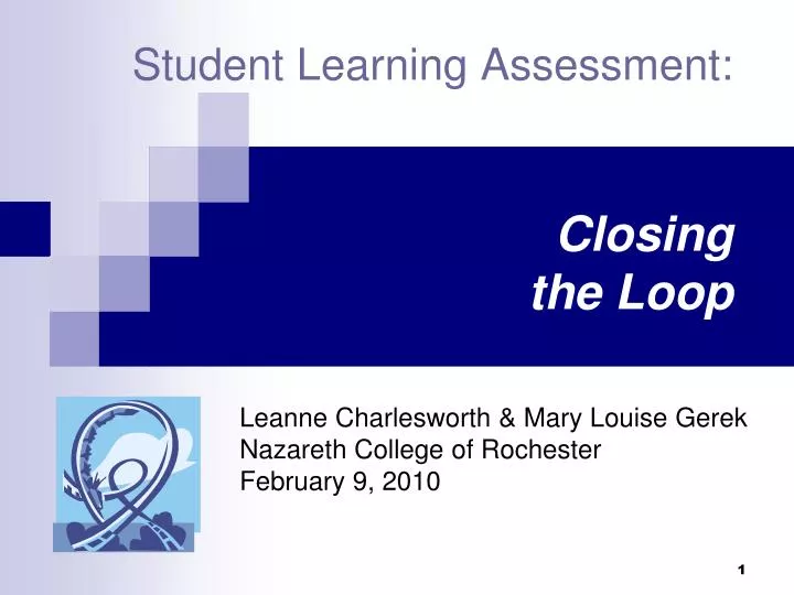 student learning assessment clo sing the loop