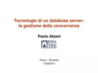 tecnologie di un database server la gestione della concorrenza
