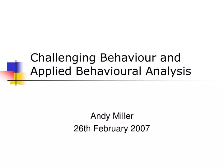 challenging behaviour and applied behavioural analysis