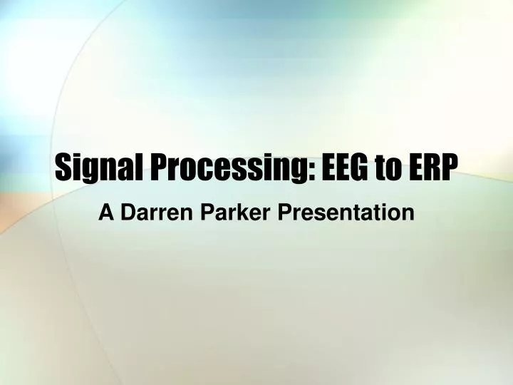 signal processing eeg to erp