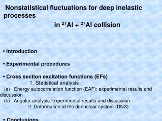 Nonstatistical fluctuations for deep inelastic processes