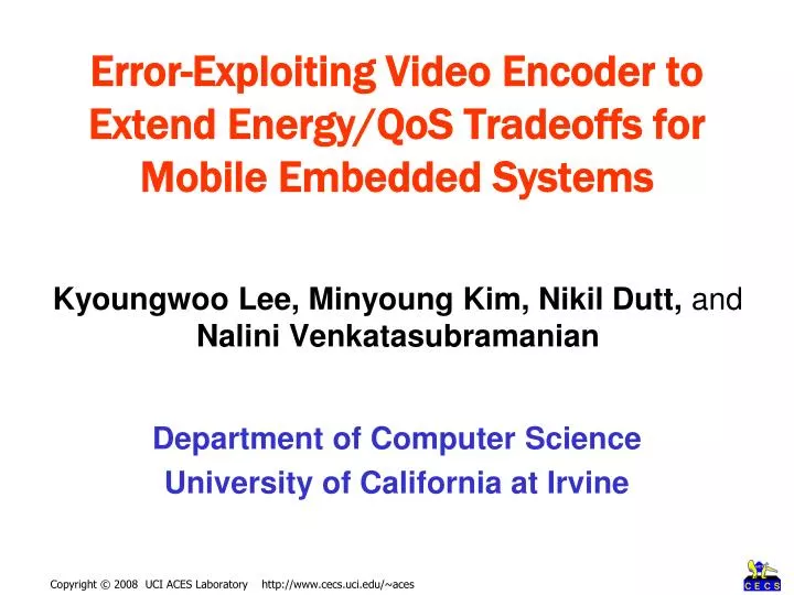 error exploiting video encoder to extend energy qos tradeoffs for mobile embedded systems