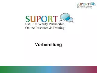 vorbereitung