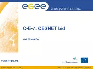 o e 7 cesnet bid