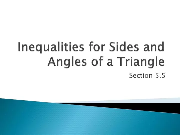 inequalities for sides and angles of a triangle