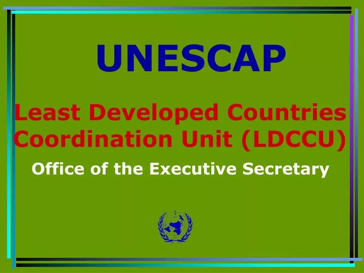 least developed countries coordination unit ldccu