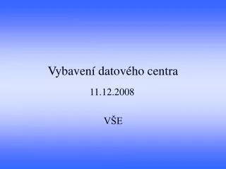 vybaven datov ho centra