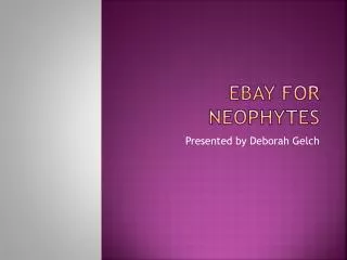 Ebay for neophytes