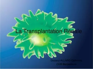 la transplantation r nale