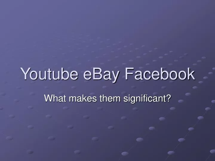 youtube ebay facebook