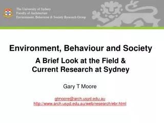 Environment, Behaviour and Society A Brief Look at the Field &amp; Current Research at Sydney