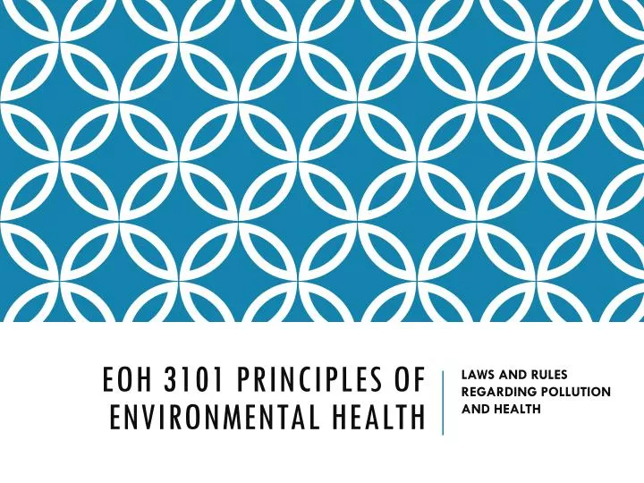 eoh 3101 principles of environmental health