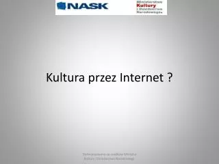 kultura przez internet