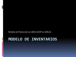modelo de producci n sin d ficit eop sin d ficit