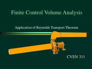 Finite Control Volume Analysis
