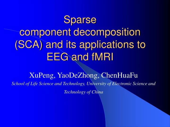 sparse component decomposition sca and its applications to eeg and fmri