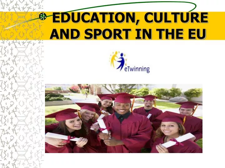 education culture and sport in the eu
