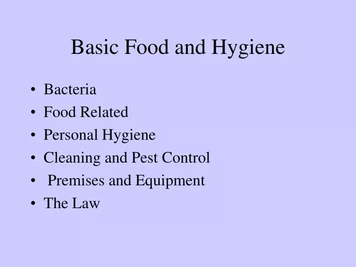 basic food and hygiene