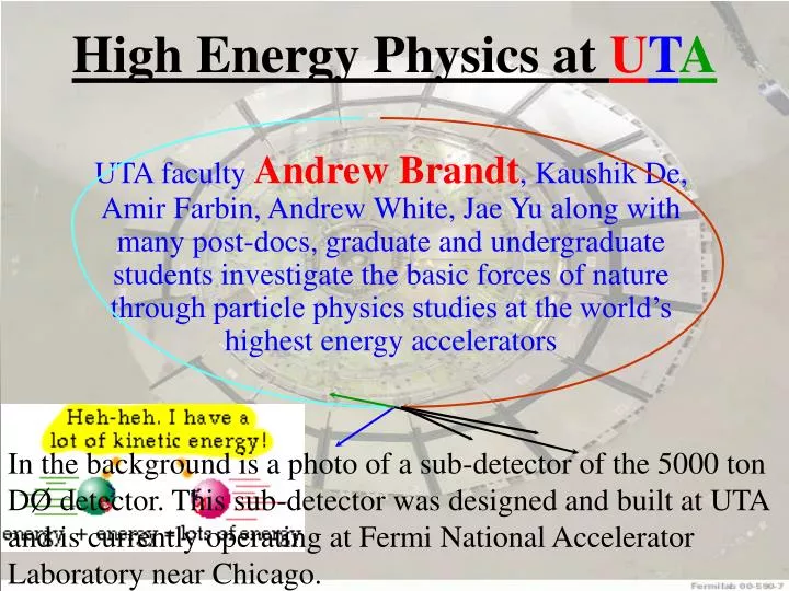 high energy physics at u t a