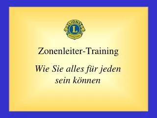 zonenleiter training