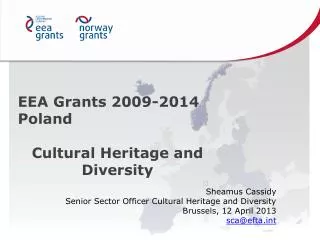 EEA Grants 2009-2014 Poland Cultural Heritage and Diversity
