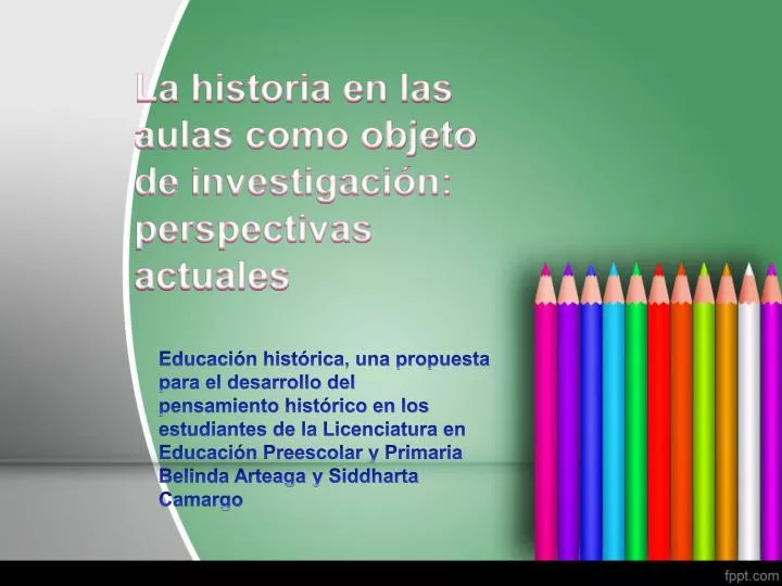 la historia en las aulas como objeto de investigaci n perspectivas actuales