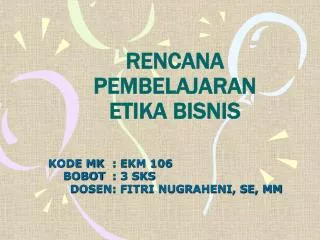 rencana pembelajaran etika bisnis