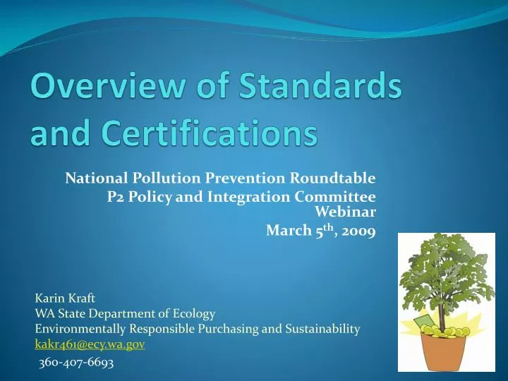overview of standards and certifications