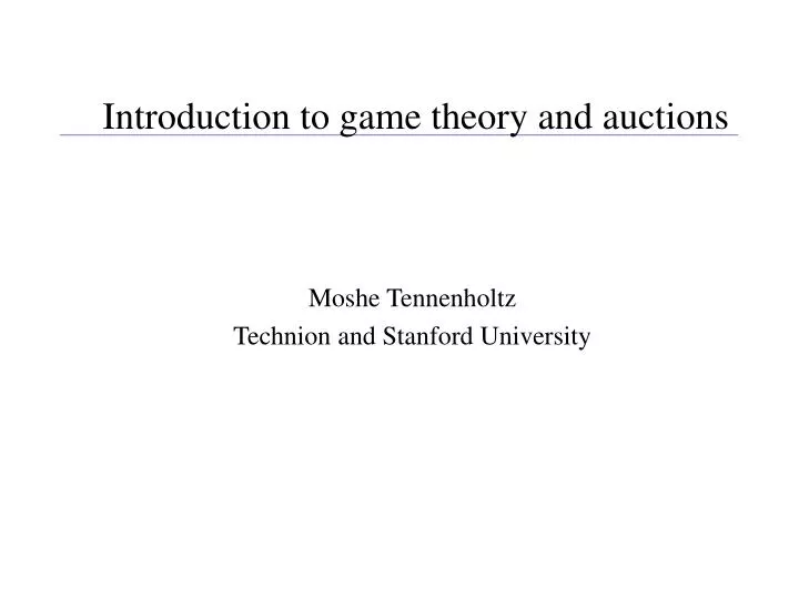 introduction to game theory and auctions