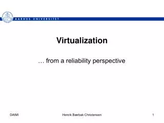 Virtualization