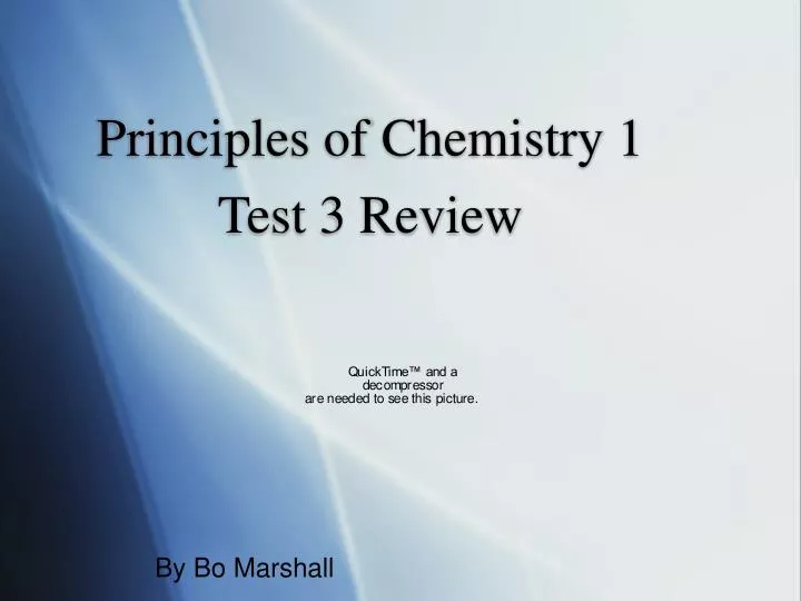principles of chemistry 1 test 3 review