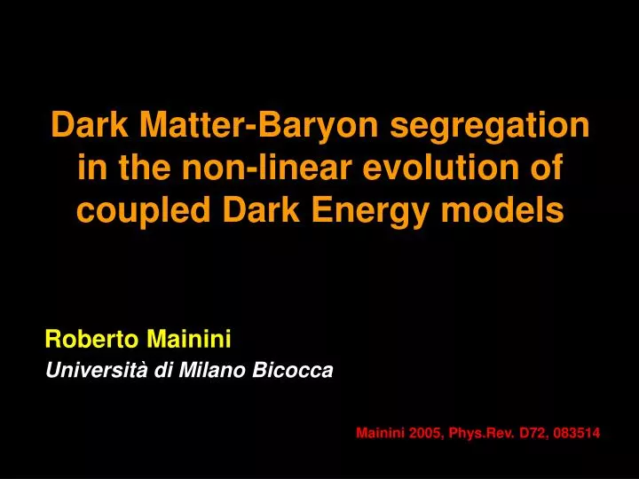 dark matter baryon segregation in the non linear evolution of coupled dark energy models