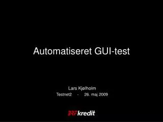 automatiseret gui test
