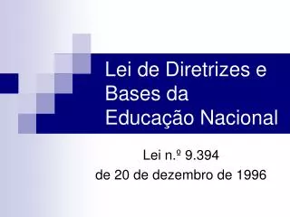 Lei de Diretrizes e Bases da Educação Nacional