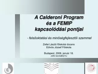 A Calderoni Program és a FEMIP kapcsolódási pontjai