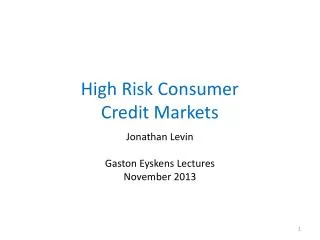 High Risk Consumer Credit Markets