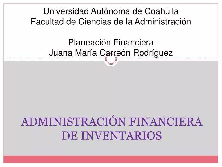 Ppt AdministraciÓn Financiera De Inventarios Powerpoint Presentation Id5734092 1592
