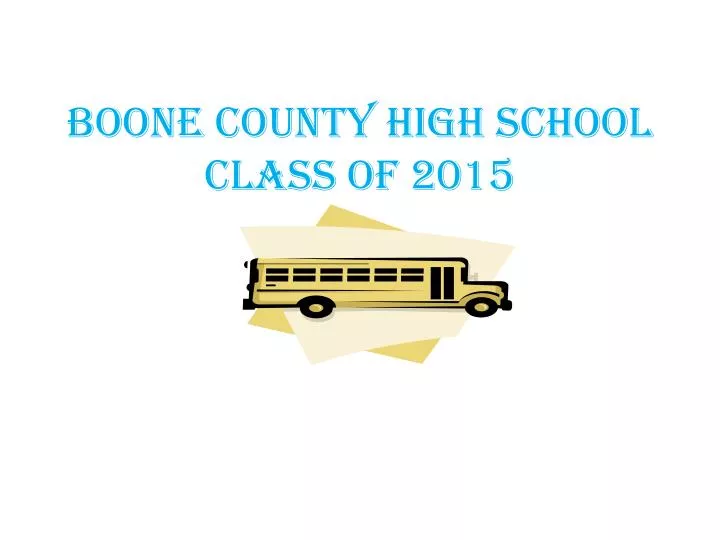 boone county high school class of 2015